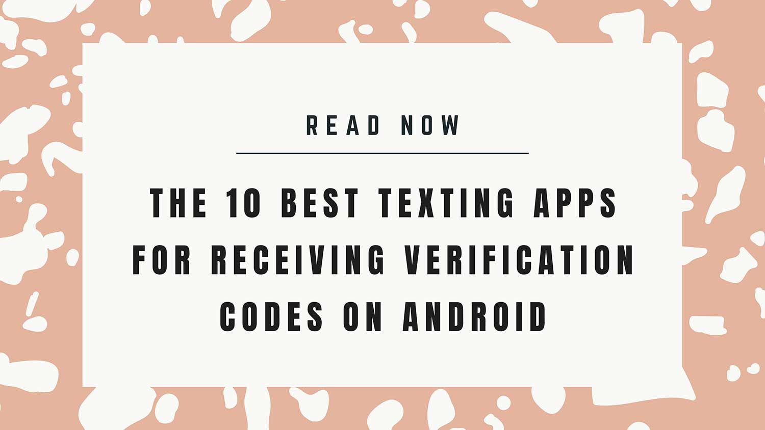 best texting apps for receiving verification codes on android featured