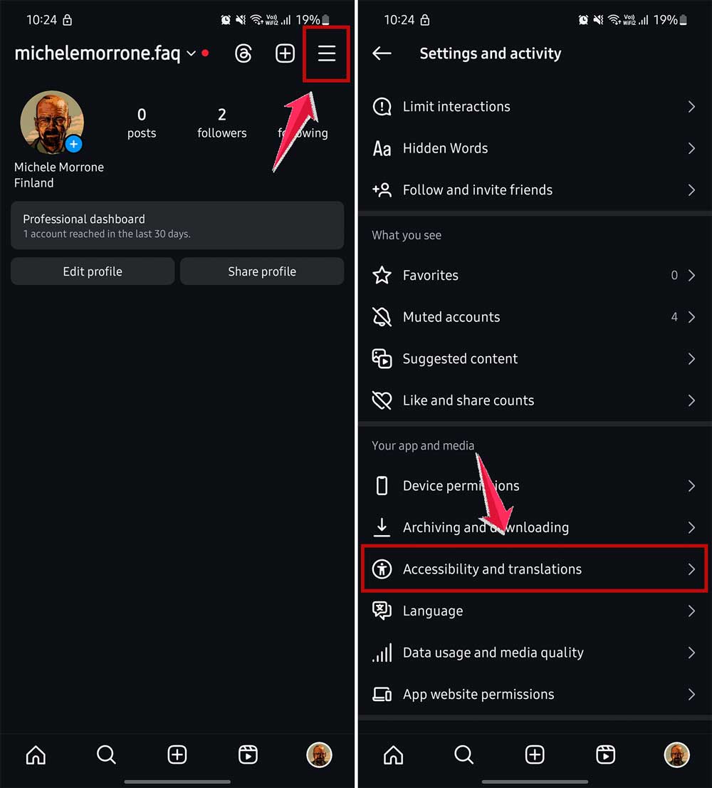 click on three lines and then click on accessibility and translations in instagram app