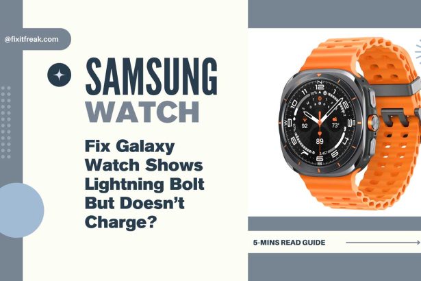 fix galaxy watch shows lightning bolt but does not charge featured