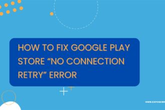 fix google play store no connection retry error featured