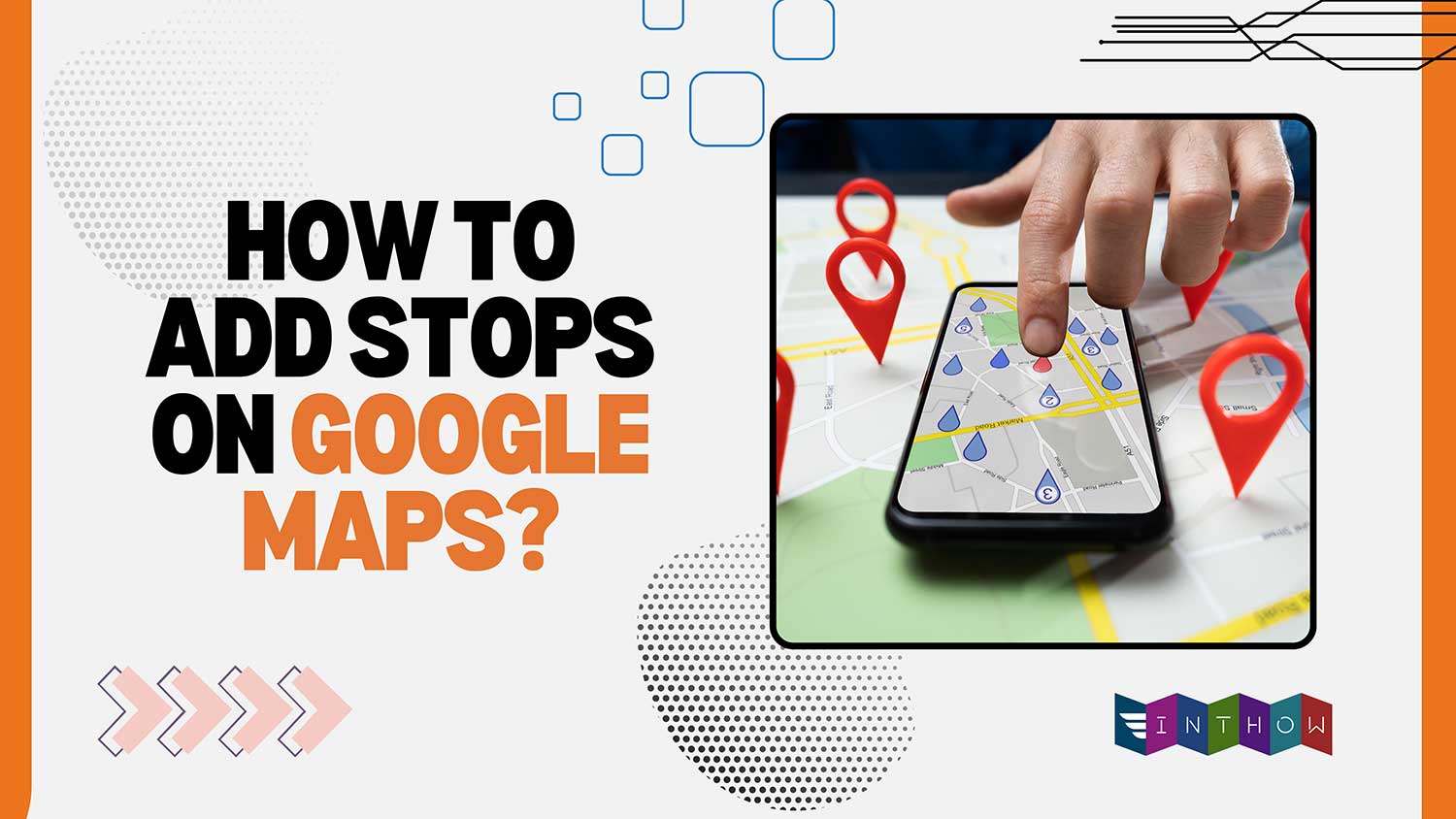 how to add stops on google maps featured