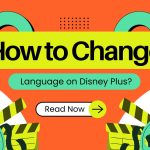 how to change language on disney plus featured