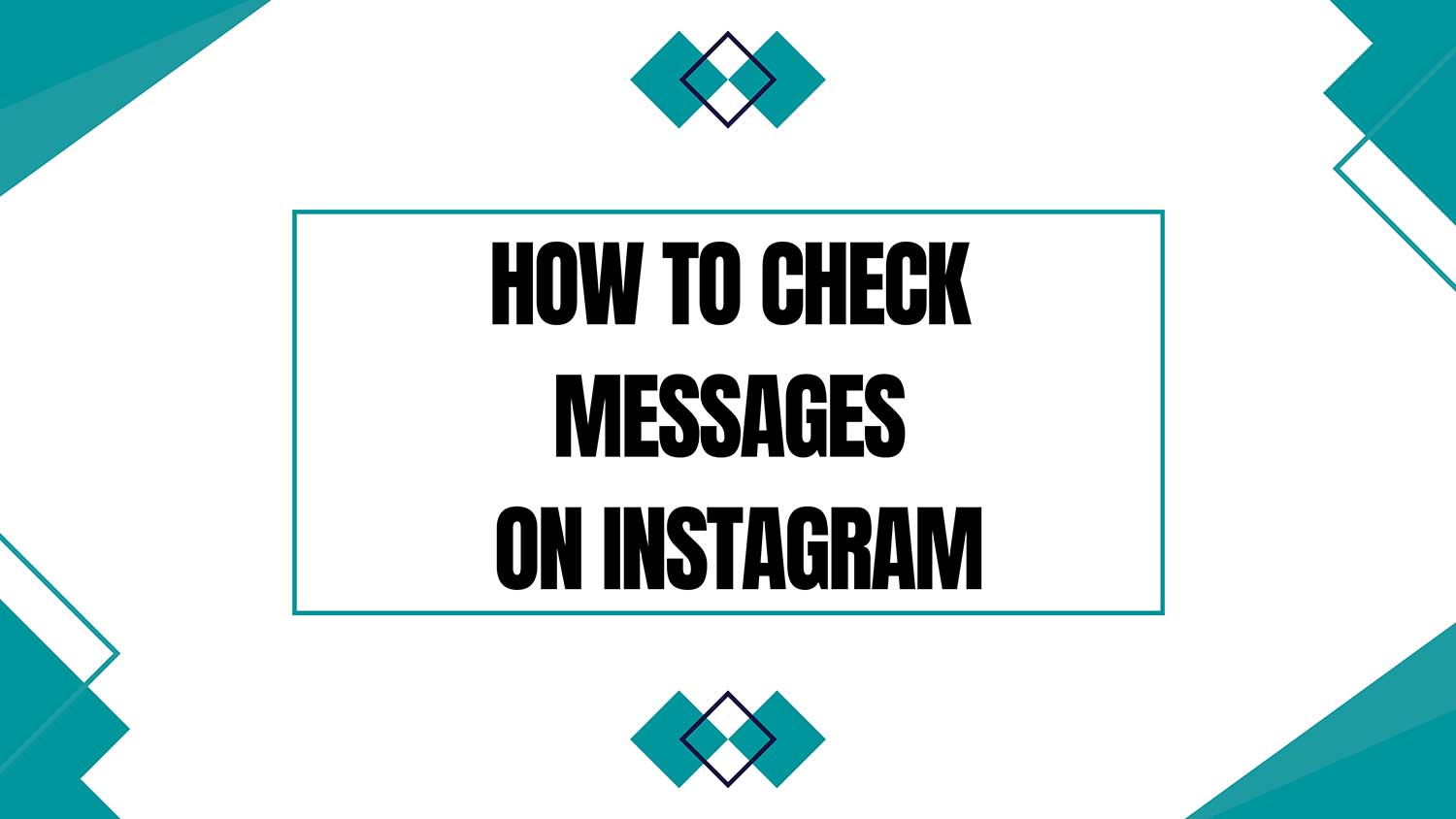 how to check messages on instagram featured