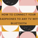how to connect headphones to any tv with bluetooth featured