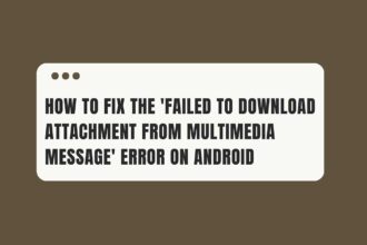 how to fix failed to download attachment from multimedia message error on android featured