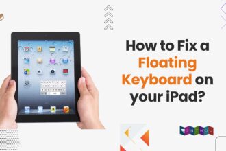 how to fix floating keyboard on ipad featured