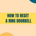 how to reset ring doorbell featured