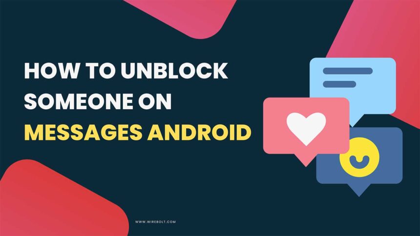how to unblock someone on messages android featured