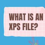 what is xps file featured