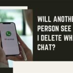 will another person see chat if i delete whatsapp chat featured